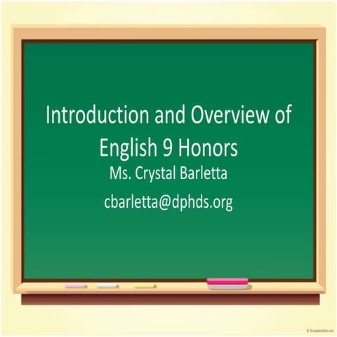 Introduction And Overview Of English 9 Honors