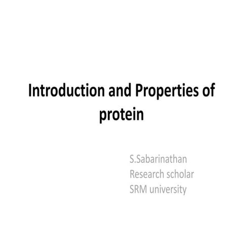 Introduction and properties of protein
