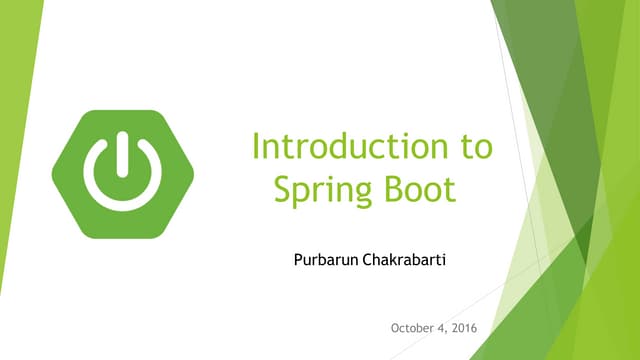 Introduction to Spring Boot