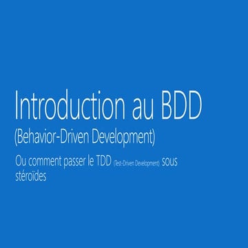 Introduction au BDD (Behavior Driven Development)