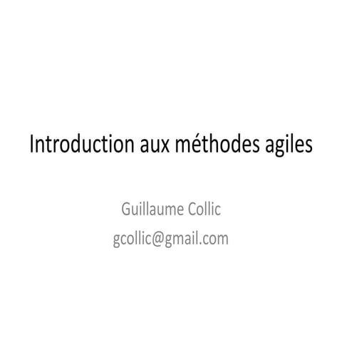 Introduction aux méthodes agiles