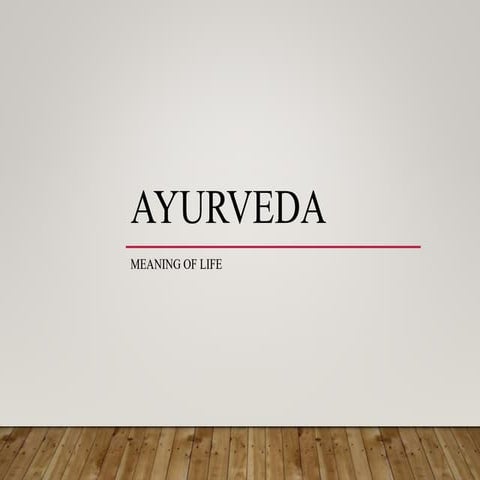 Introduction Ayurveda in 40 slides prakruti