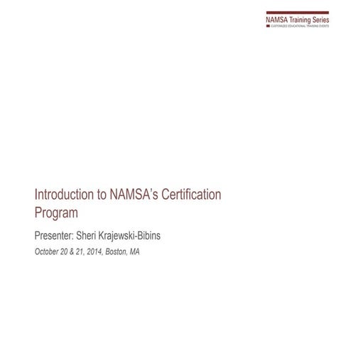 Introduction to NAMSA's Certification Program