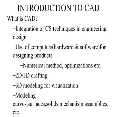 Introduction to CAD basic information is given