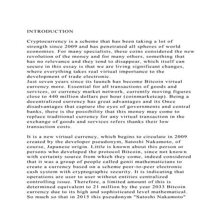 INTRODUCTIONCryptocurrency is a scheme that has been taking a .docx