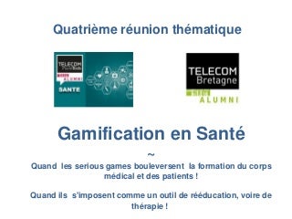 Gamification en santé