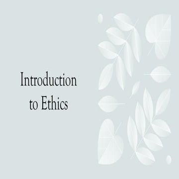Introduction to Ethics, Evolution of Ethics