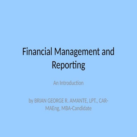 Introduction_Financial_Management_and_Reporting.pptx