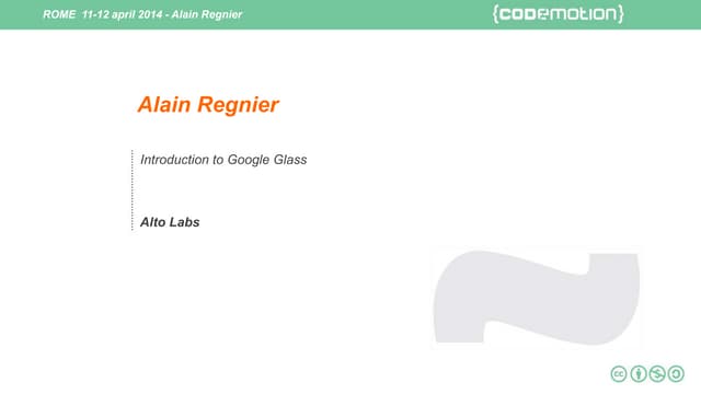 Introduction to Google glass - Regnier