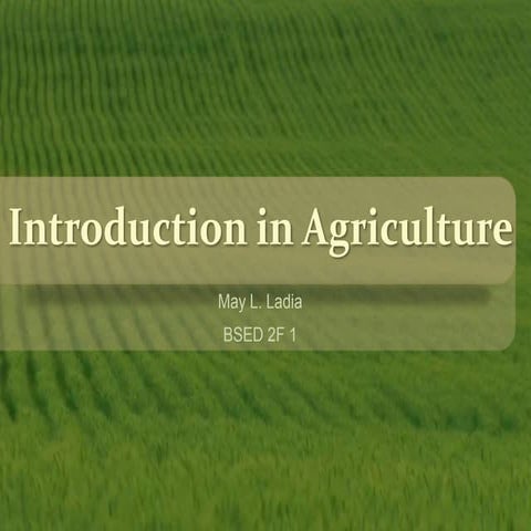 Introduction in Agriculture