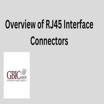 Overview of RJ45 Interface Connectors