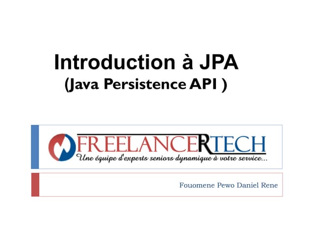 Introduction à JPA  (Java Persistence API )