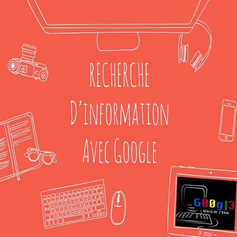 Introduction à la recherche d'information avec google