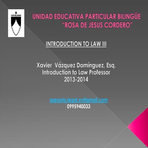 Introduction law III Class