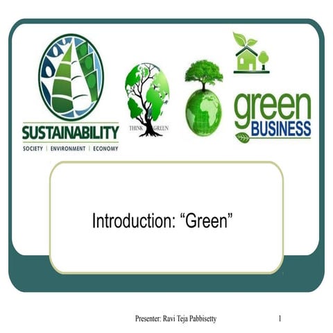 Green & Sustainability - Introduction