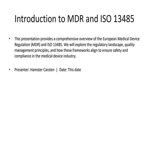 Introduction_to_MDR_and_ISO13485_for_noobs.pdf