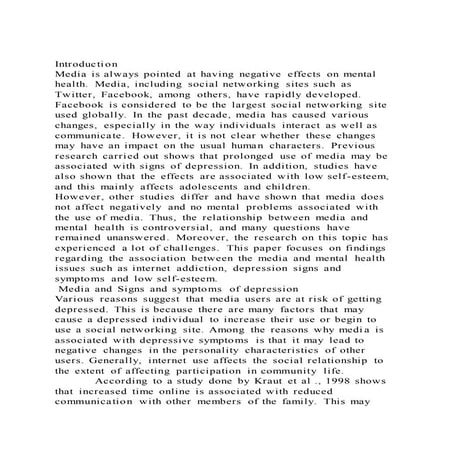 IntroductionMedia is always pointed at having negative effects o