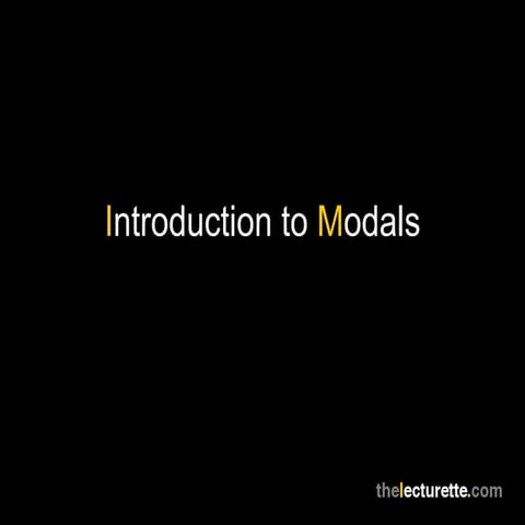 Introduction to Modals