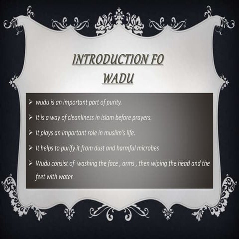INTRODUCTION OF Wudu in depth analysis.pptx