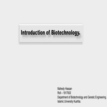 Introduction of Biotechnology  presentation