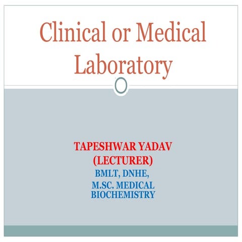 Introduction of Clinical Laboratory Science