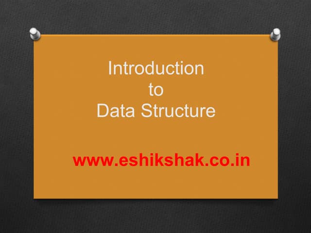 Introduction of data_structure | PPT