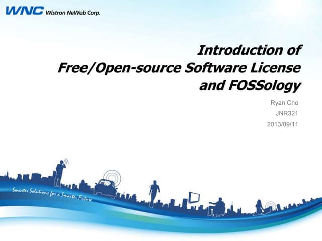 Introduction of foss license &amp; fos sology 20130911_v2