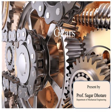 Introduction of Spur Gear theory by_Prof. Sagar Dhotare