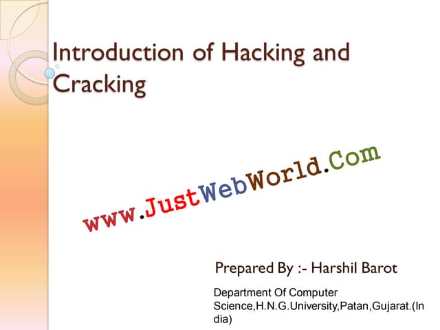 Introduction of hacking and cracking