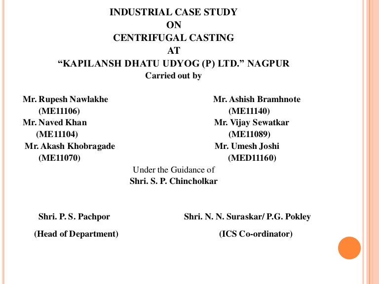 INDUSTRIAL CASE STUDY