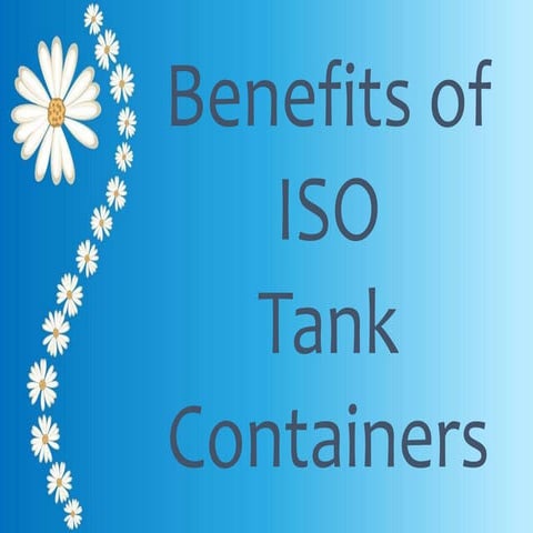 Introduction of ISO Tank Containers | PPTX