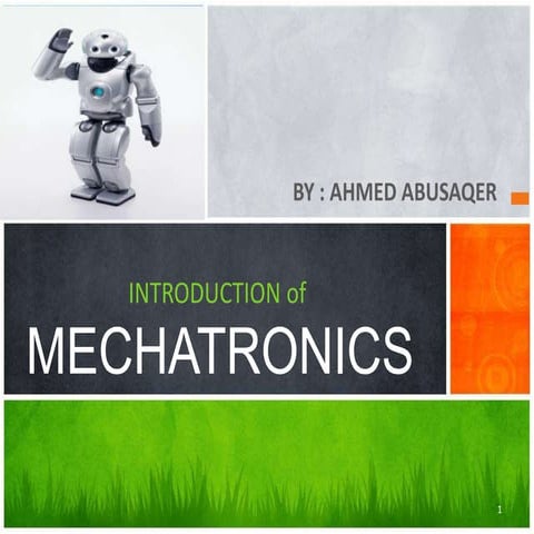 Introduction of mechatronics