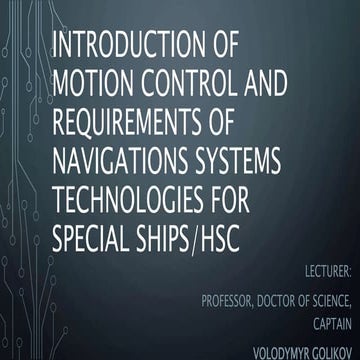 Introduction of Motion Control and requirements of Navigations systems techno...