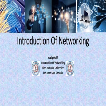 Introduction of networking by Sadiq Khalif