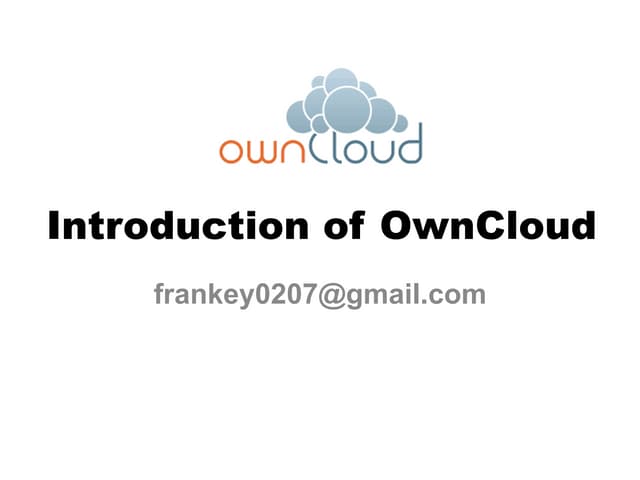 Introduction of own cloud
