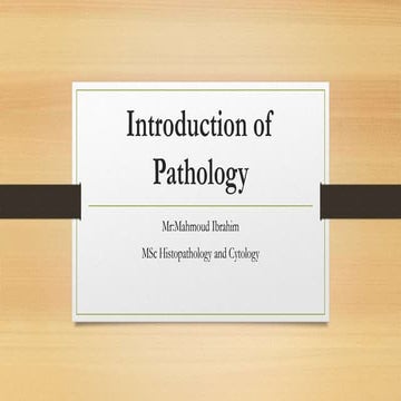 Introduction of pathology