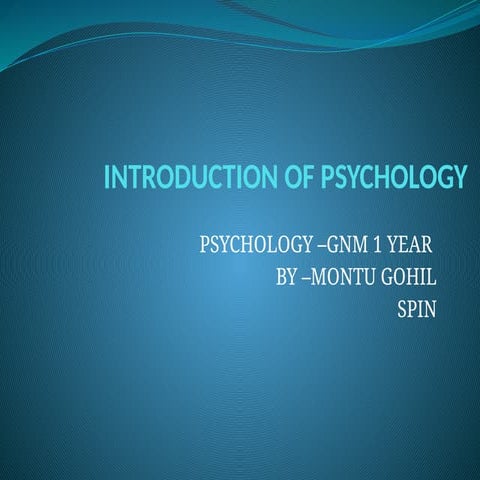 INTRODUCTION OF PSYCHOLOGY Nursing  .pptx