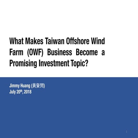 Introduction of taiwan offshore wind business jimmy huang | PDF