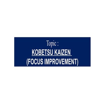 Introduction of TPM - KK (Kobetsu Kaizen)