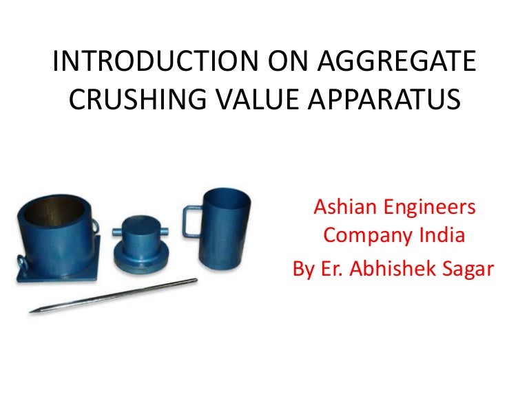 Introduction on aggregate crushing value apparatus