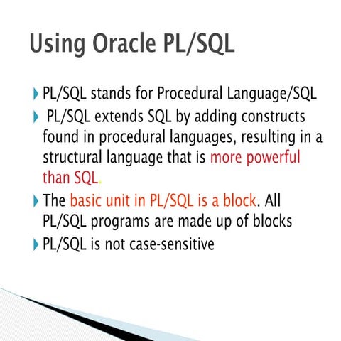 Introduction to Procedural Language and SQL