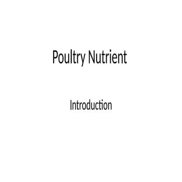 poultry Introduction Poultry Nutrition.pptx