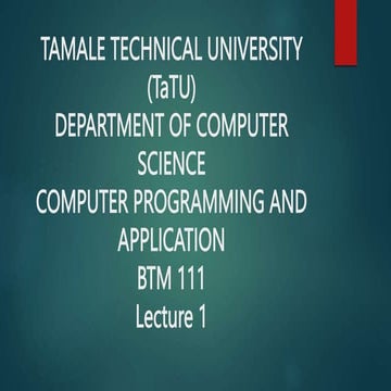 Introduction Programming and Application Lecture 1.pptx | Free Download
