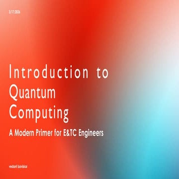 Introduction Quantum Computing Modern Primer E&TC.pptx
