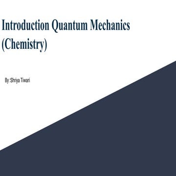 Introduction quantum mechanics (chemistry)