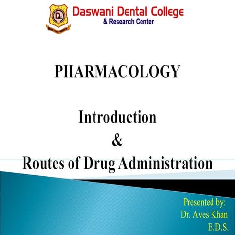 Introduction & Routes of drug administrations