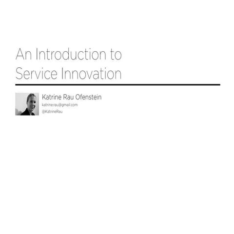 An Introduction to Service Innovation
