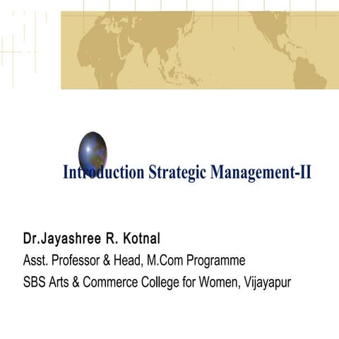Introduction Strategic Management -II