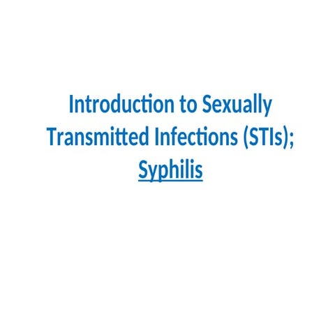 introduction_stis_syphilis. Disease that .....