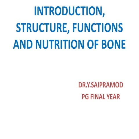 Introduction, structure, functions and nutrition of